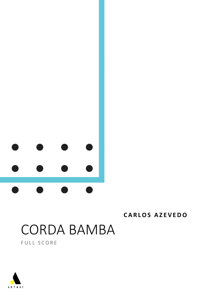 Corda Bamba (Full Score)