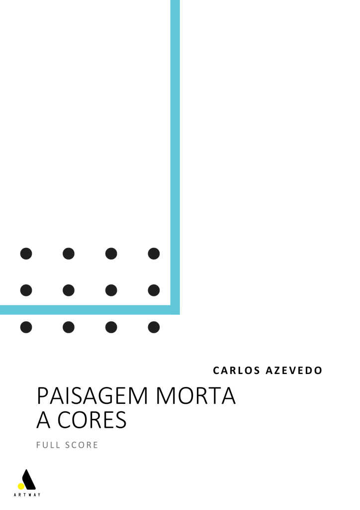 Paisagem Morta a Cores (Full Score)